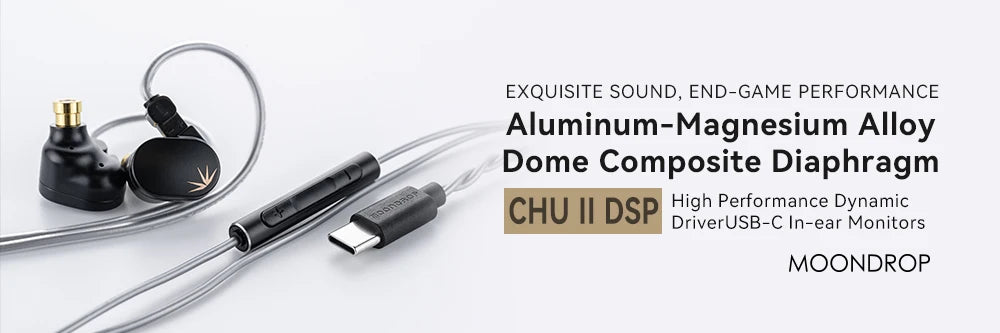 MOONDROP CHU II High-Performance Dynamic Driver IEMs | Interchangeable Cable In-Ear Headphones Precision-Tuned • Alloy Cavity • Audiophile-Grade Sound